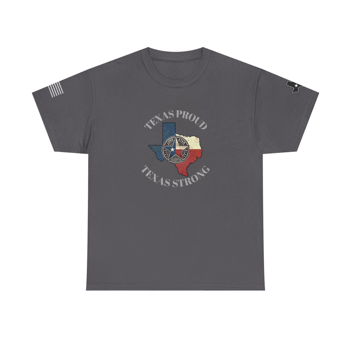 Texas Proud, Texas Strong Graphic Tee — Texas Flag Badge Shirt