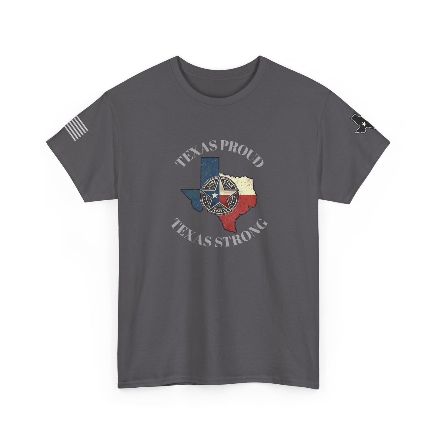 Texas Proud, Texas Strong Graphic Tee — Texas Flag Badge Shirt
