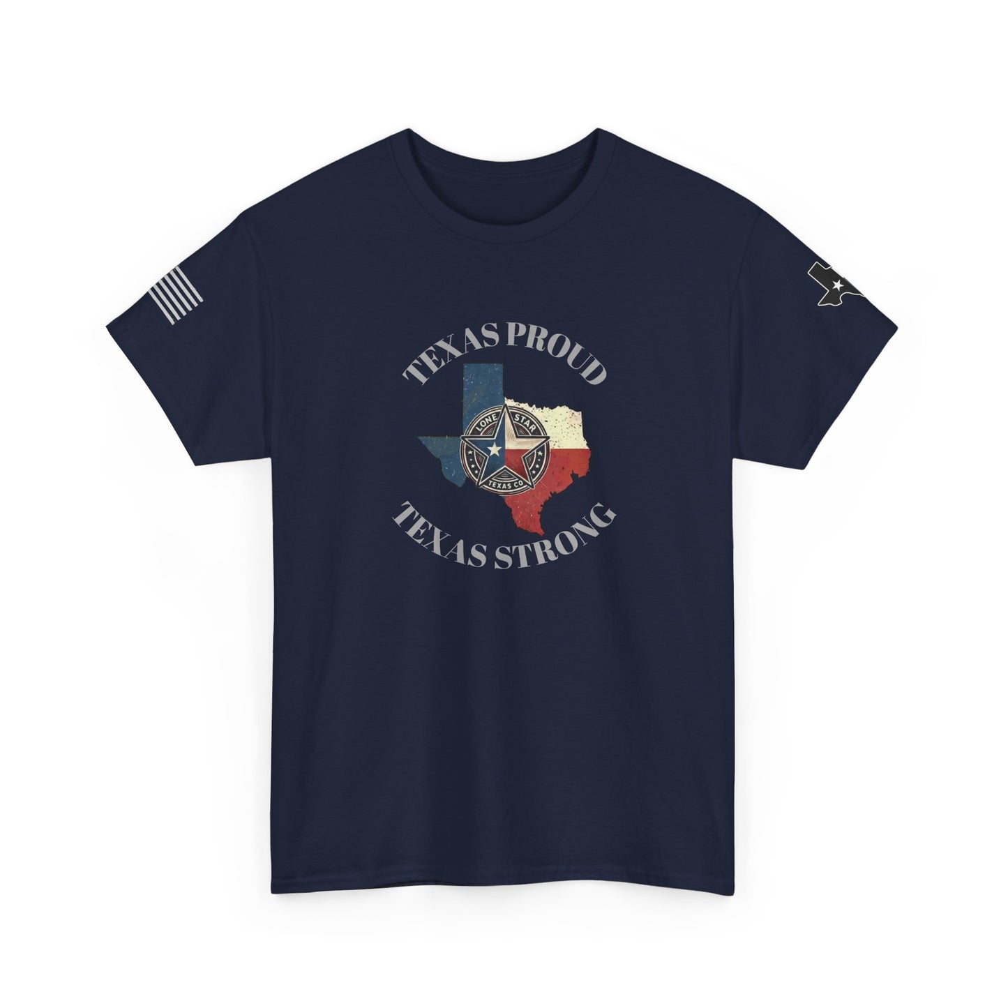 Texas Proud, Texas Strong Graphic Tee — Texas Flag Badge Shirt