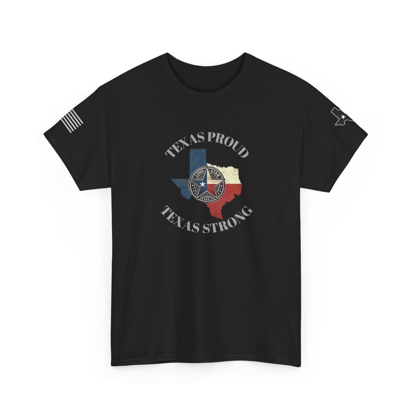 Texas Proud, Texas Strong Graphic Tee — Texas Flag Badge Shirt
