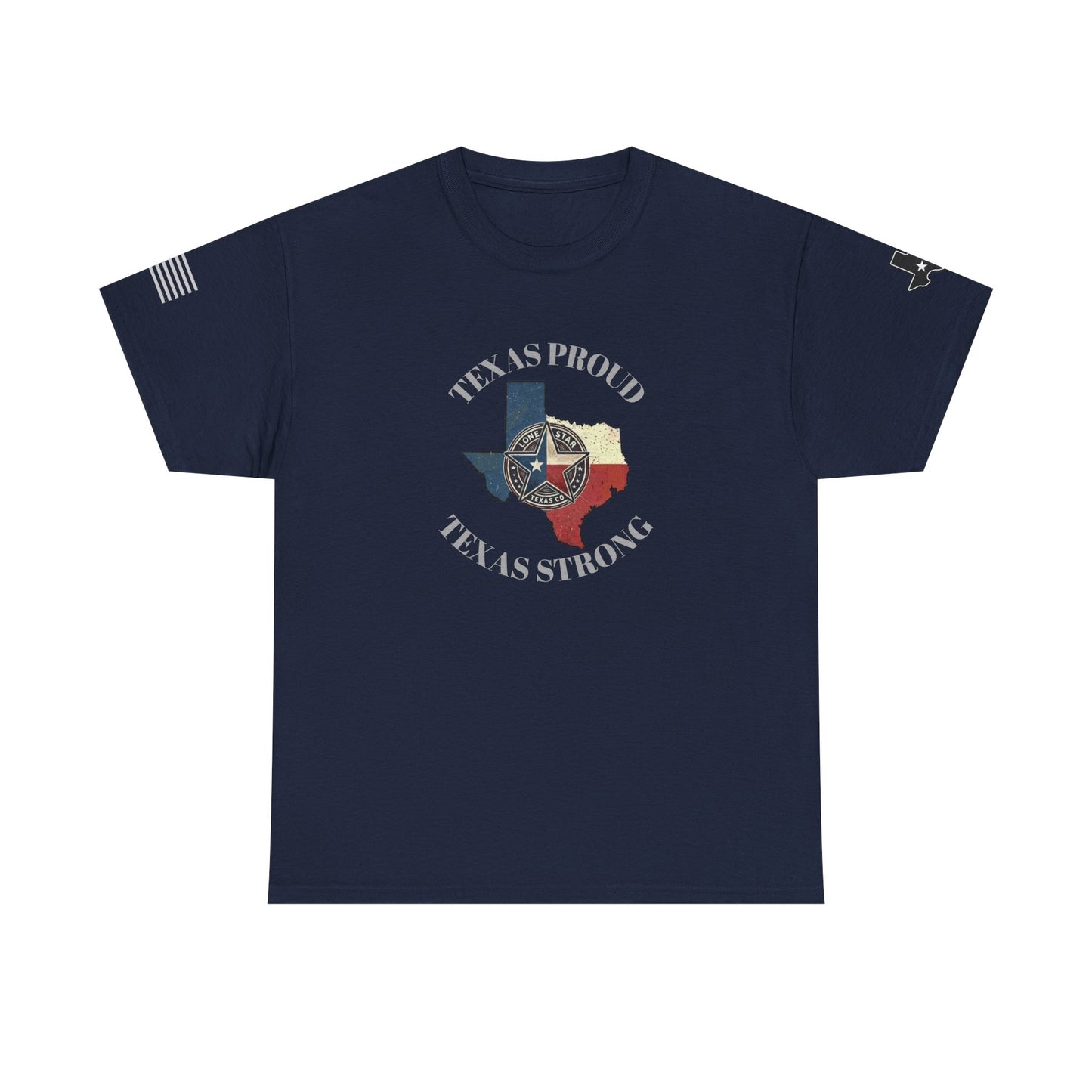 Texas Proud, Texas Strong Graphic Tee — Texas Flag Badge Shirt